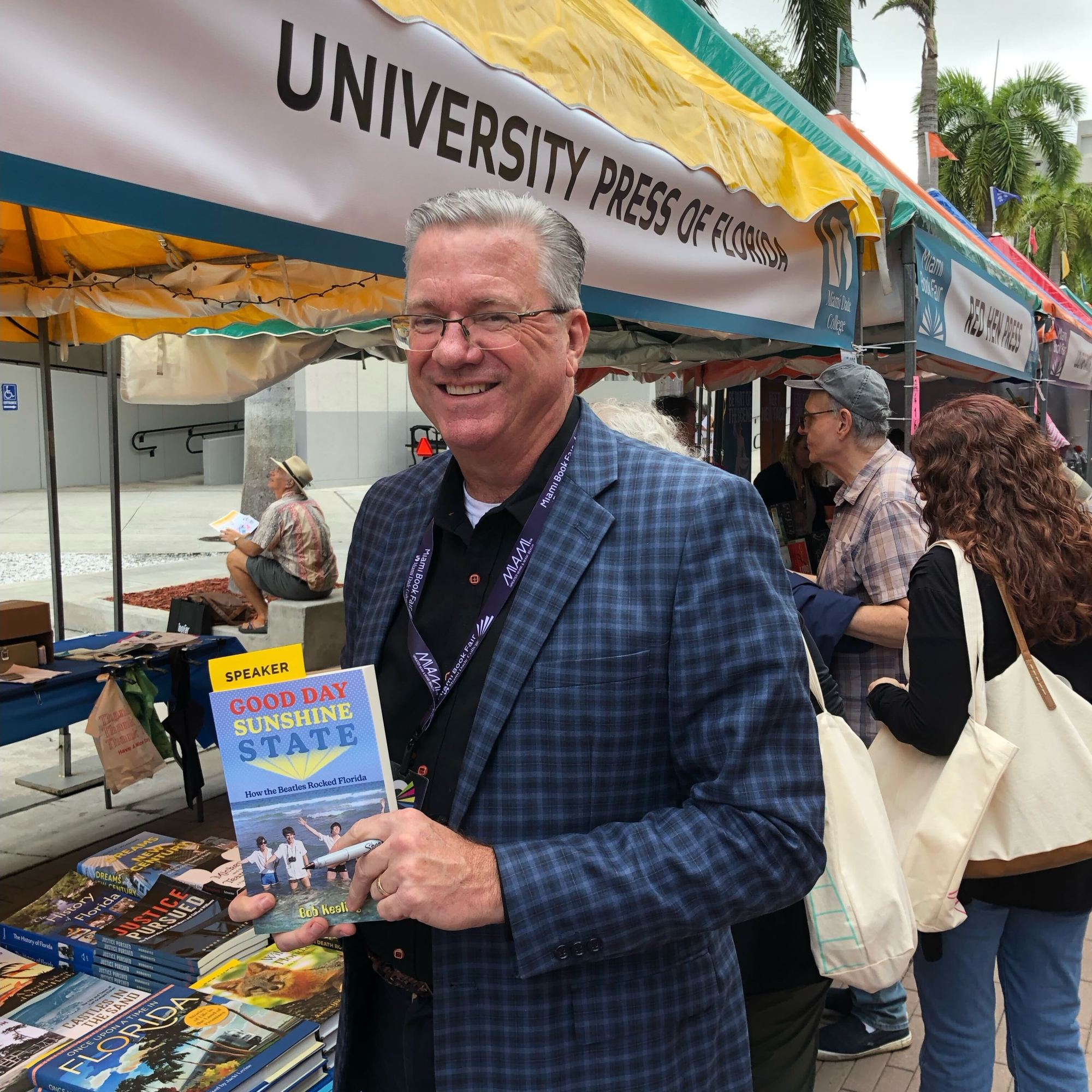 Bob Kealing, author of Good Day Sunshine State: How the Beatles Rocked Florida, at the Miami Book Fair